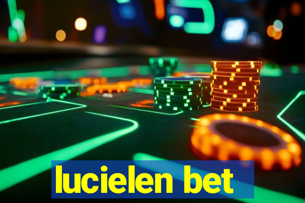 lucielen bet